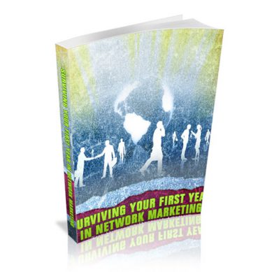 Surviving Your First Year in Network Marketing